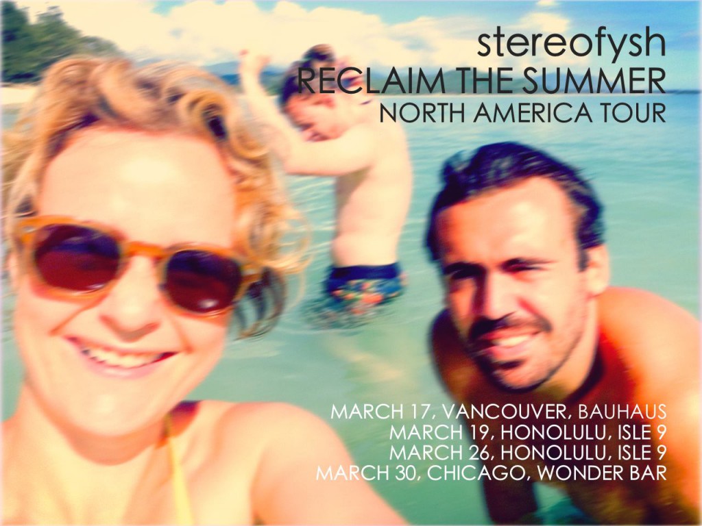 Stereofysh Tour America